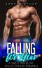 Falling for You · A Sweet Instalove Police Officer Romance · (Big Hot Heroes Book 4)