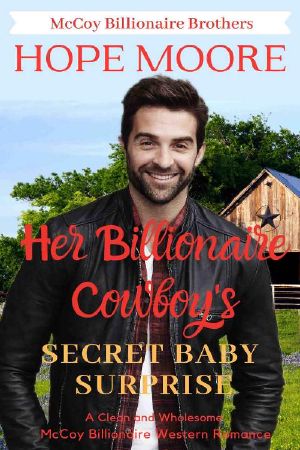 Her Billionaire Cowboy's Secret Baby Surprise (McCoy Billionaire Brothers Book 4)