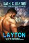 Layton: Tate’s Crossing—Paranormal Wolf Shifter Romance (Tate's Crossing Book 2)