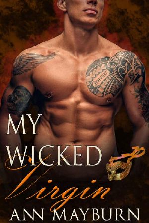 My Wicked Virgin (Club Wicked Book 6)