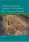 Defining a Regional Neolithic · Evidence From Britain and Ireland