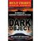 Dark Object - the World's Only Government-Documented UFO Crash