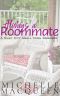 Always a Roommate: Always in Love: Book Two