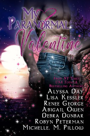 My Paranormal Valentine · A Paranormal Romance Box Set