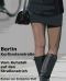 Berlin Kurfürstenstraße · Vom Kuhstall auf den Straßenstrich · Meine Zeit als Hure auf dem Straßenstrich · Geschichte einer Prostituierten (Deutschland schaut weg!)