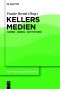 Kellers Medien