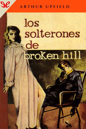 Los solterones de Broken Hill