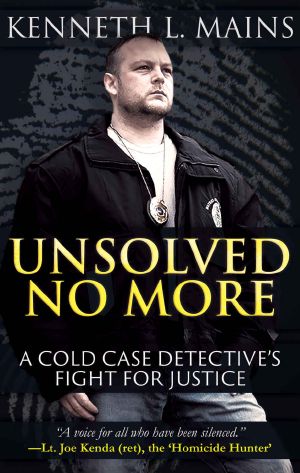 Unsolved no more · A Cold Case Detective's Fight For Justice