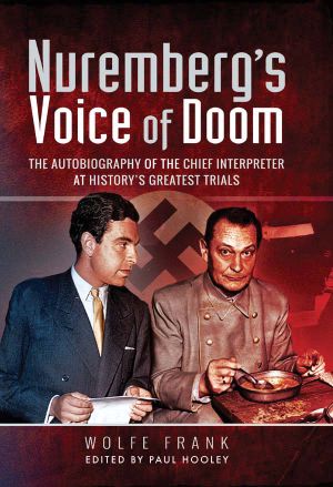 Nuremberg’s Voice of Doom