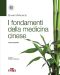 I Fondamenti Della Medicina Cinese 3 Ed.