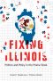 Fixing Illinois