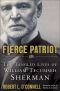 Fierce Patriot · The Tangled Lives of William Tecumseh Sherman