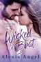 Wicked Lil' Brat · A Secret Baby Romance