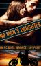 No Man's Daughter · an MC Biker Romance