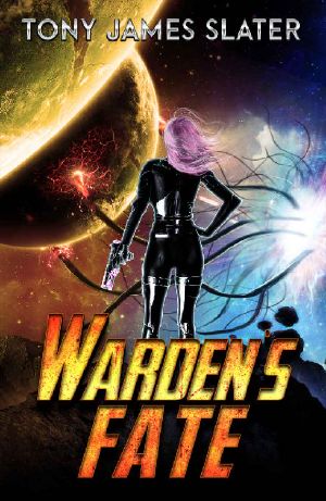 Warden's Fate · A Sci Fi Adventure (The Ancient Guardians Book 5)