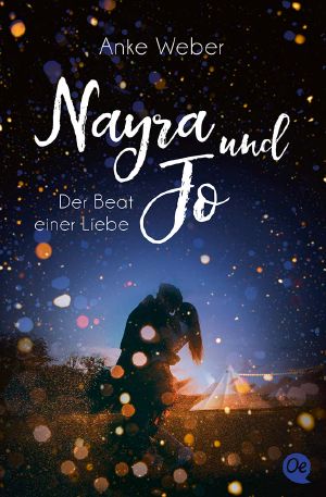 Nayra und Jo · Der Beat einer Liebe