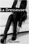 La Dresseuse