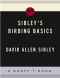 Sibley's Birding Basics