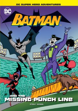 Batman and the Missing Punch Line, DC Super Hero Adventures, DC Super Hero Adventures: Batman and the Missing Punch Line