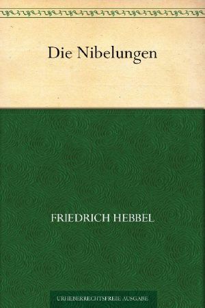 Die Nibelungen