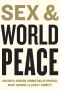 Sex and World Peace