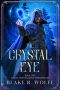 The Crystal Eye