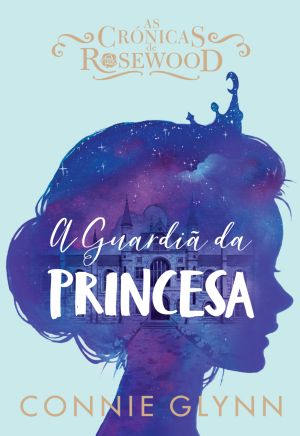 A Guardiã da Princesa