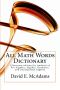 All Math Words Dictionary · for Students of Algebra and Geometry