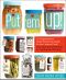 Put 'Em Up! · A Comprehensive Home Preserving Guide for the Creative Cook, From Drying and Freezing to Canning and Pickling