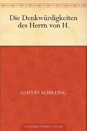 Die Denkwürdigkeiten des Herrn von H