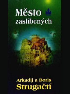 Město zaslíbených