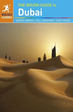 The Rough Guide to Dubai