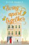 Living Apart Together (Book 1)