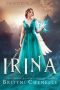 Irina (Eleven Wings Book 4)