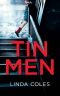 Tin Men · A Gripping Chrissy Livingstone Novel