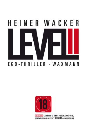 Level II · Ego-Thriller