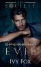 Speak No Evil: A Secret Society Student Teacher College Romance (The Society Book 3)