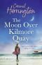 The Moon Over Kilmore Quay · a heartwarming and emotional family drama perfect for summer 2021