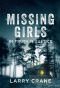 Missing Girls · In Truth Is Justice