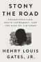 Stony the Road, Reconstruction, White Supremacy, and the Rise of Jim Crow