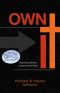 Own It · Leaving Behind a Borrowed Faith