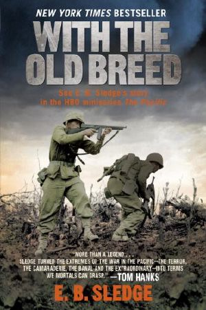 With the Old Breed · At Peleliu and Okinawa