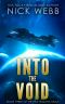 Into the Void (Episode #3 · the Pax Humana Saga)