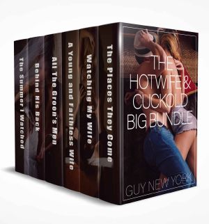 The Hotwife & Cuckold Big Bundle Vol 1 · Six books of erotic hotwife and cuckold stories