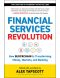 Financial Services Revolution: How Blockchain Is Transforming Money, Markets, and Banking