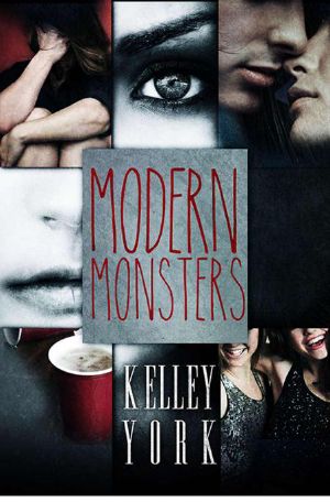 Modern Monsters (Entangled Teen)