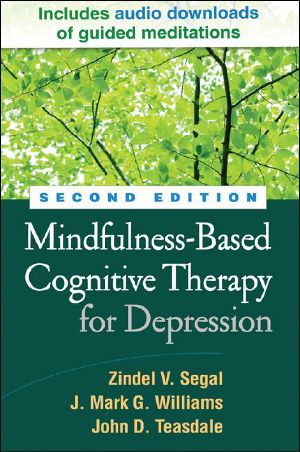 Mindfulness-Based Cognitive Therapy for Depression · 2nd Edition