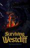 Surviving Westcliff