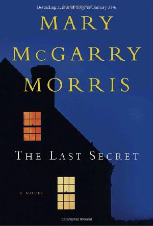 The Last Secret · A Novel