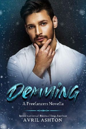 Demming: A Low Angst, First Time, Bi-Awakening M/M Romance (Freelancers Book 3)